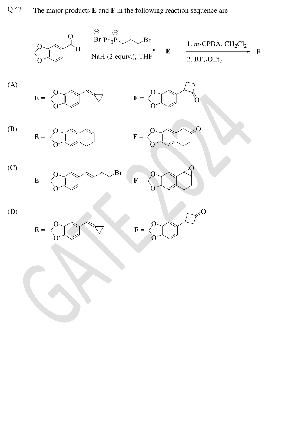 Phosphonium ylide reaction, epoxidation and Lewis acid rearrangement, with candidate products E and F.