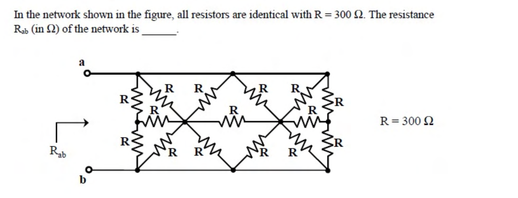 A ladder of identical resistors between terminals a (top rail) and b (bottom rail), with crossing diagonal resistors that join at a middle rail.