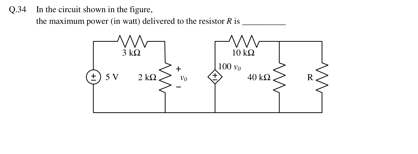 A 5 V source feeds a $3\ \text{k}\Omega$ resistor in series with a $2\ \text{k}\Omega$ resistor, and $v_0$ is the voltage across the $2\ \text{k}\Omega$ resistor. A dependent voltage source $100\,v_0$ in series with a $10\ \text{k}\Omega$ resistor feeds a $40\ \text{k}\Omega$ resistor in parallel with the load $R$.