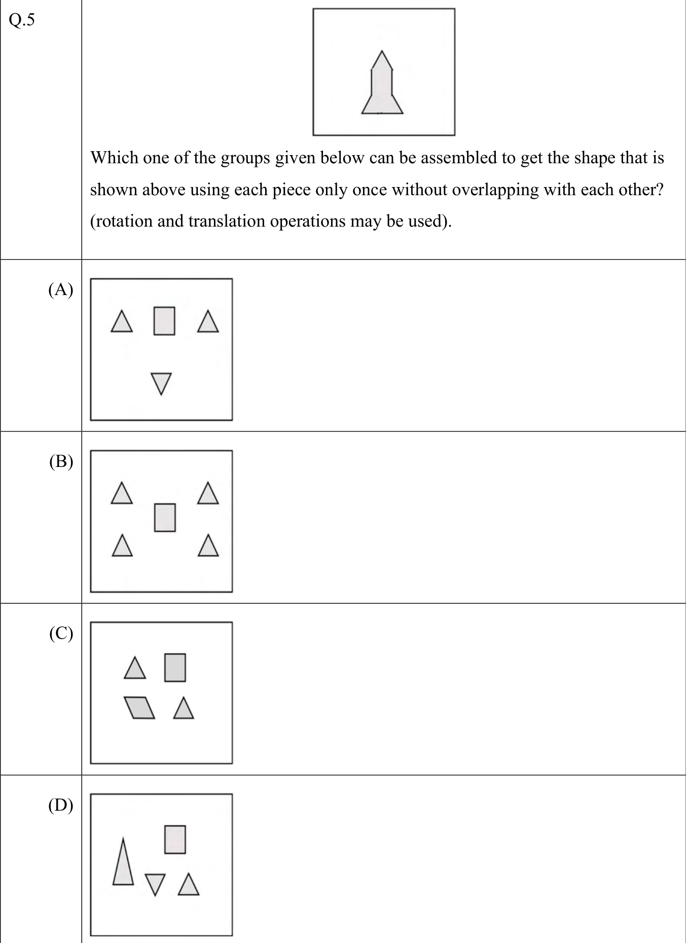 a narrow pointed shape with a flared base; four alternative groups of polygonal pieces.