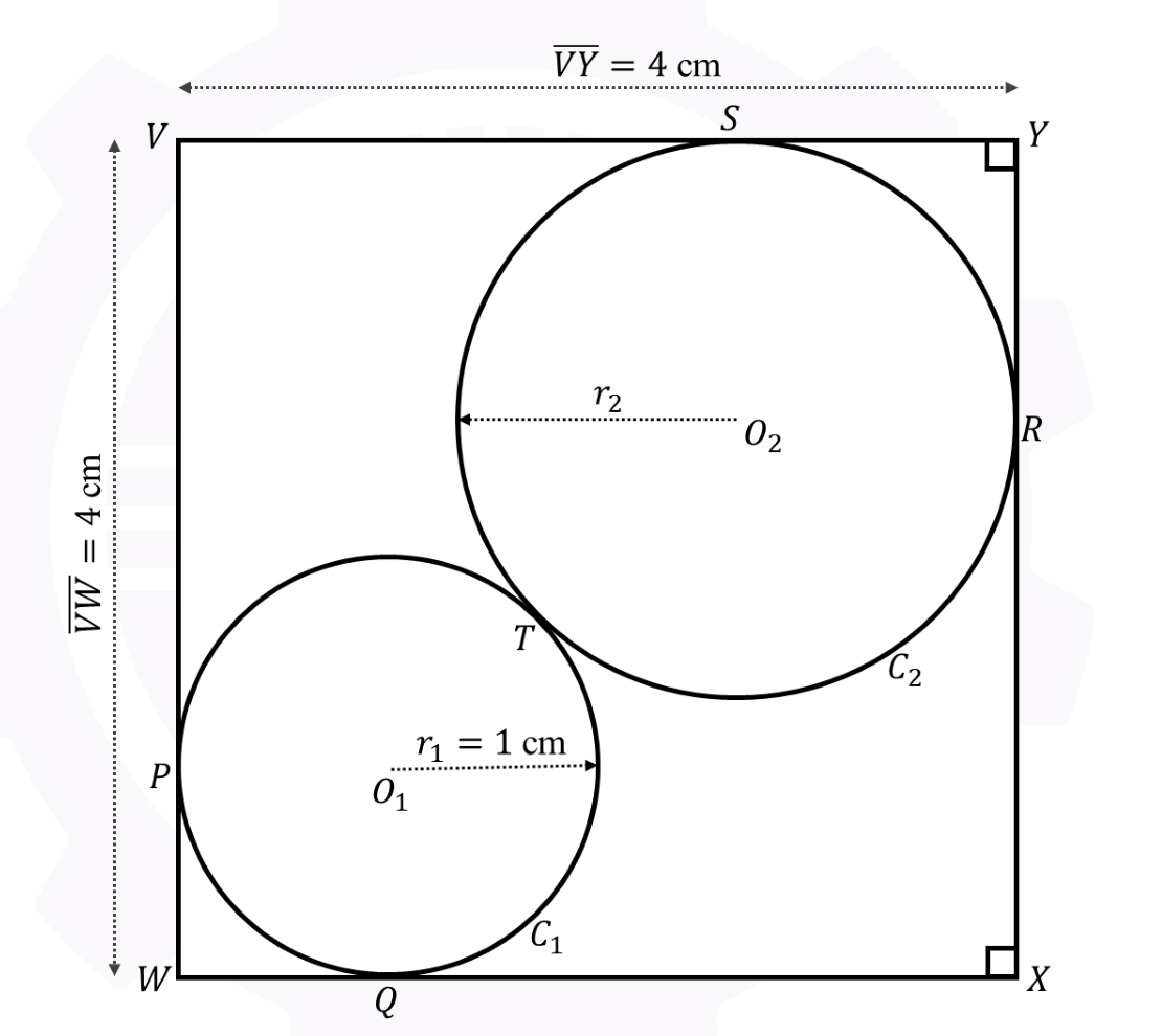 A square VWXY of side 4 cm. A small circle of radius 1 cm sits in the lower left corner, touching the left side at P and the bottom side at Q. A larger circle sits in the upper right corner, touching the top side at S and the right side at R. The two circles touch at T.